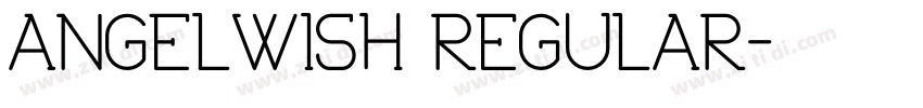 ANGELWISH REGULAR字体转换